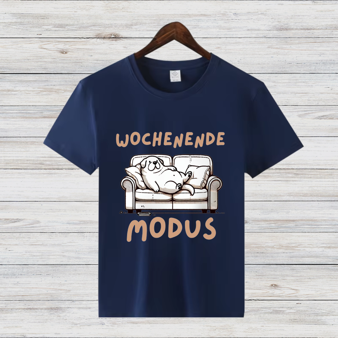 Wochenendmodus Shirt | Lustiges Hunde-Motiv | Statement Shirt für Couch-Liebhaber | Komfortables Freizeitshirt aus Baumwolle