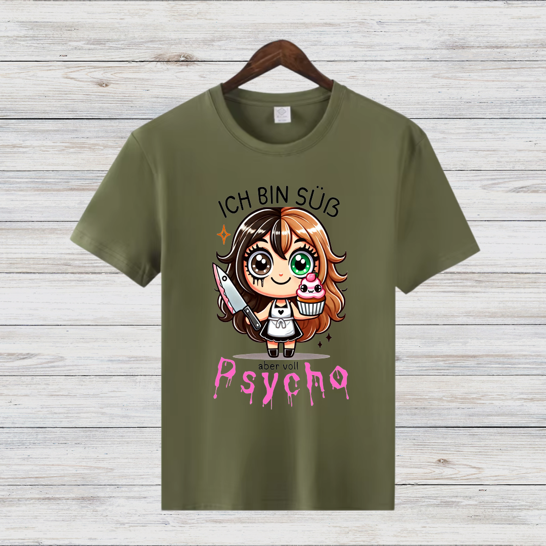 Süß und Psycho | Lustiges Statement Shirt | Humorvolles Design für Frauen | Geschenkidee für Wintertage