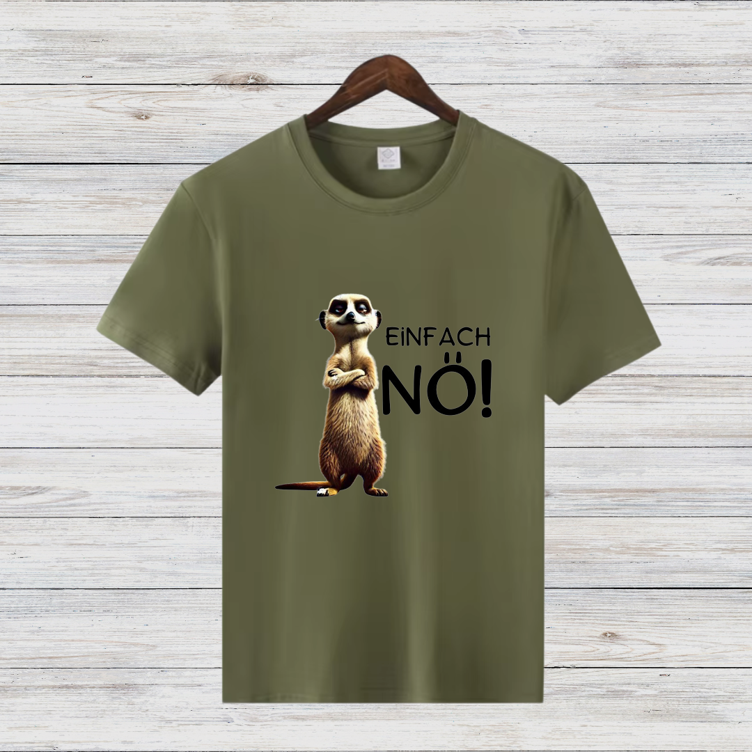 Einfach Nö! T-Shirt