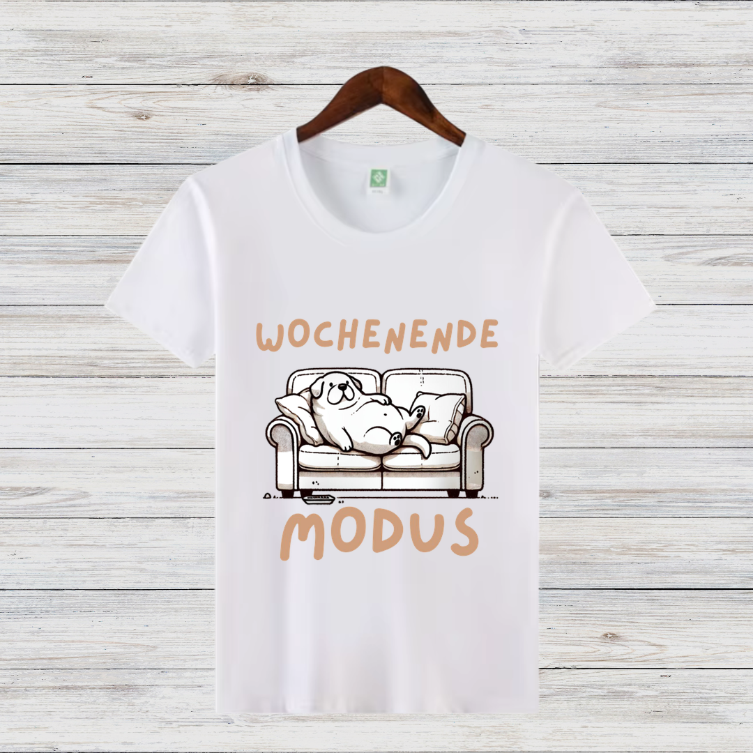Wochenendmodus Shirt | Lustiges Hunde-Motiv | Statement Shirt für Couch-Liebhaber | Komfortables Freizeitshirt aus Baumwolle