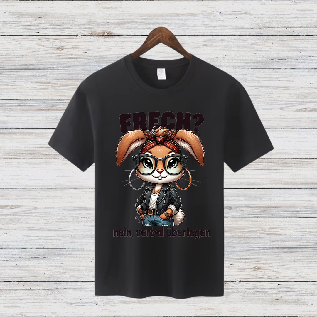 Frech? Nein, verbal überlegen | Lustiges Damen-Shirt | Statement-Shirt mit coolem Hasen-Design | Perfekt für den Winter