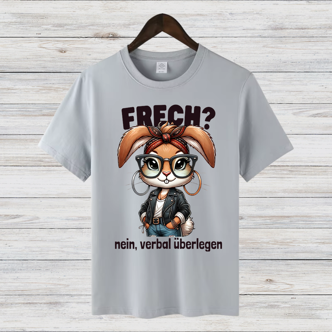 Frech? Nein, verbal überlegen | Lustiges Damen-Shirt | Statement-Shirt mit coolem Hasen-Design | Perfekt für den Winter