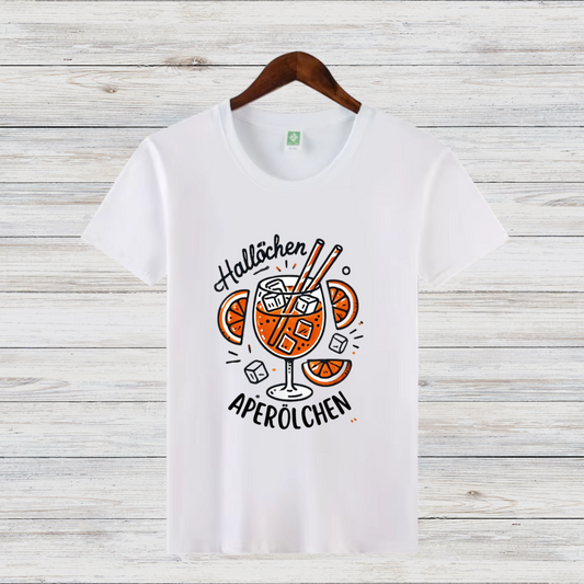 Hallöchen Aperölchen T-Shirt